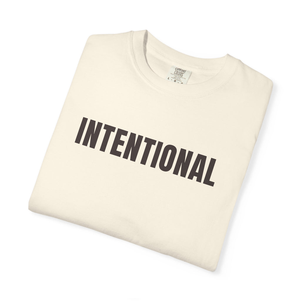 Be Intentional T-Shirt - Ivory