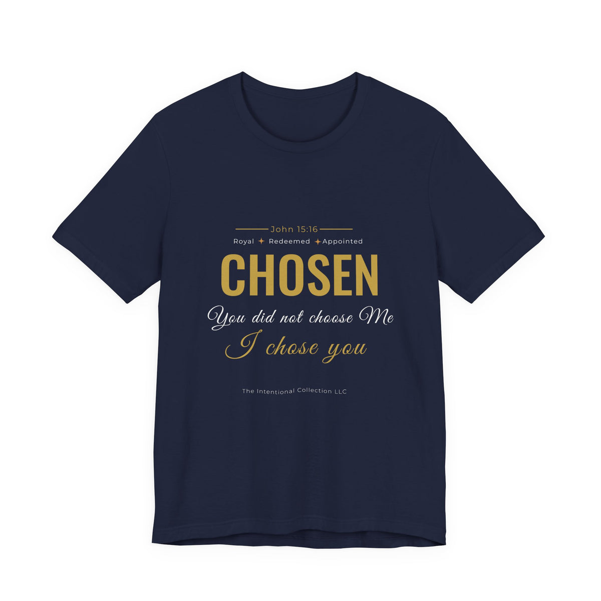 CHOSEN T-Shirt