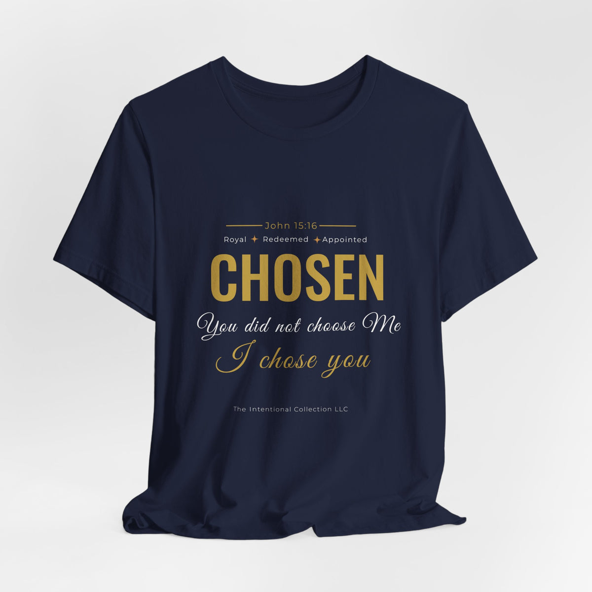 CHOSEN T-Shirt