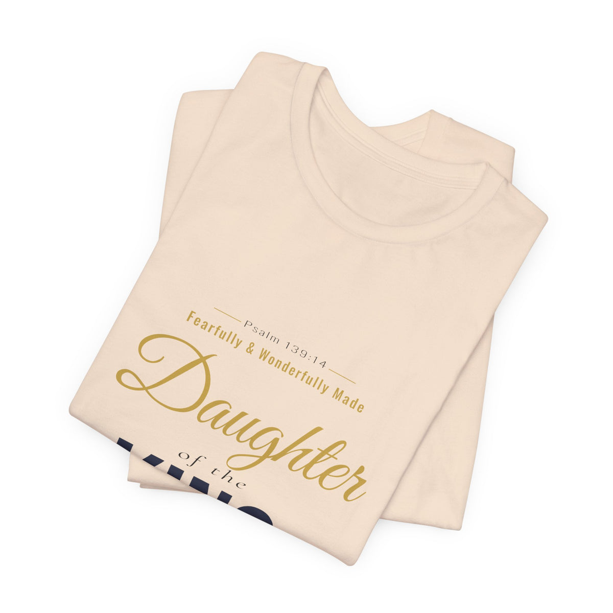Daughter of the King T-Shirt