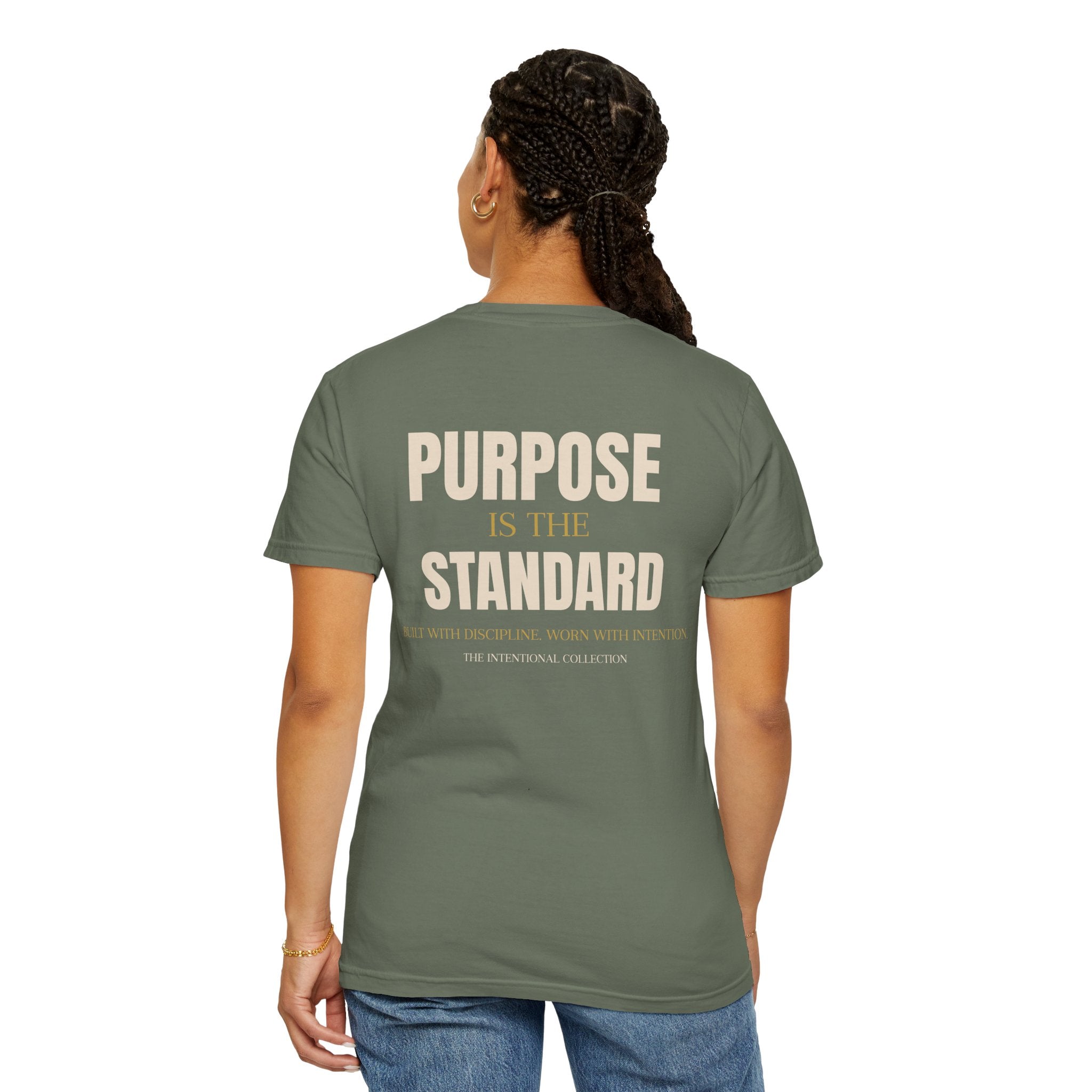 Purpose Is The Standard T-Shirt - Olive